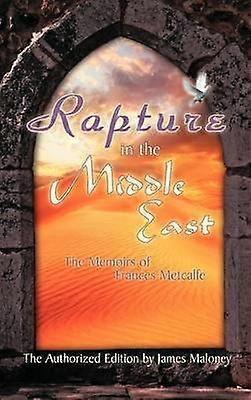 Rapture in the Middle East