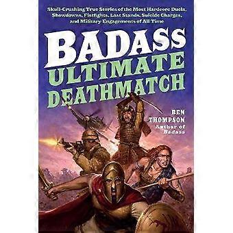 Badass : Ultimate Deathmatch