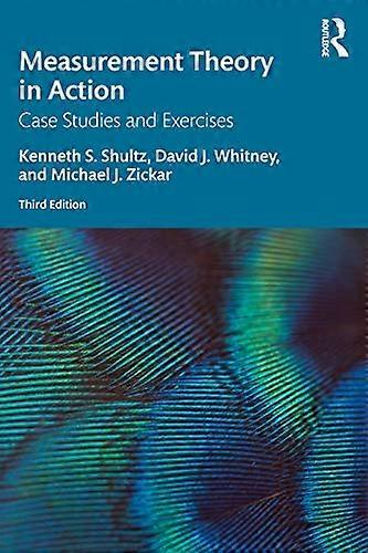 Measurement Theory in Action: Case Studies and Exercises