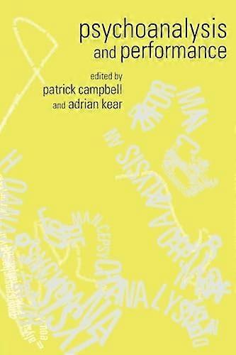 Psychoanalysis and Performance