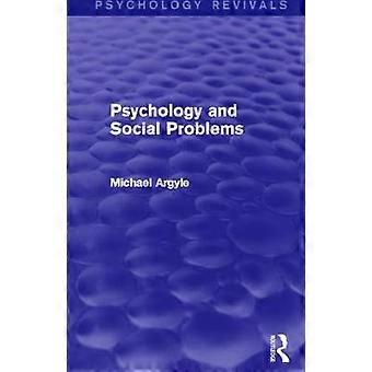 Psychologie und soziale Probleme (Psychology Revivals)