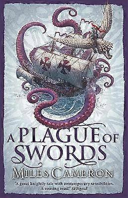 A Plague of Swords