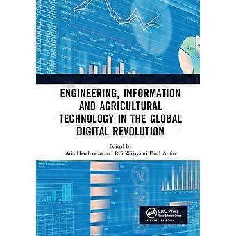 Engineering Information And Agricultural Technology In The Global Digital Rev - Taylor & Francis Ltd