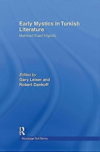 Early Mystics in Turkish Literature