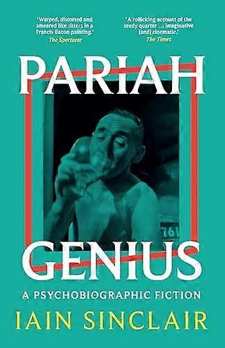 Génie paria - Iain Sinclair