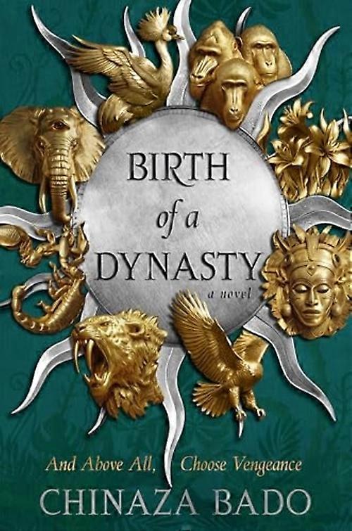 Die Geburt einer Dynastie : ein Roman