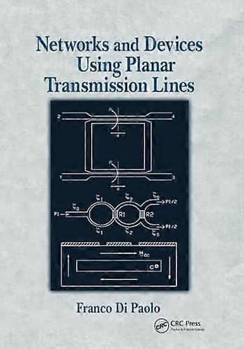 Networks and Devices Using Planar Transmissions Lines