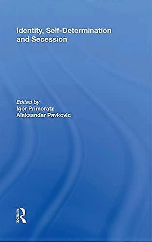 Identity, Self-Determination and Secession