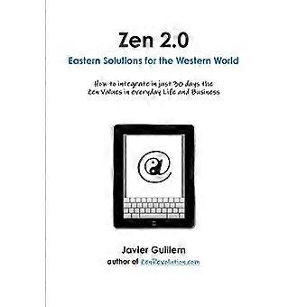Zen 2. 0 Östliche Lösungen für die westliche Welt