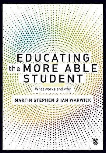Educating the More Able Student