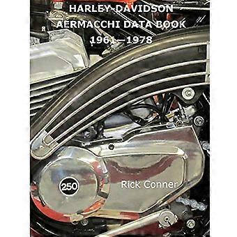 Harley-Davidson Aermacchi Datenbuch 1961-1978