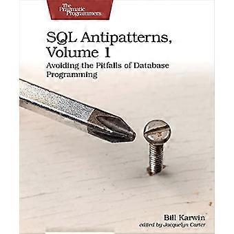 SQL-antimallit, osa 1: Tietokantaohjelmoinnin sudenkuoppien välttäminen