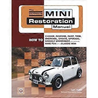 El manual de restauración mini definitivo (manuales de restauración)