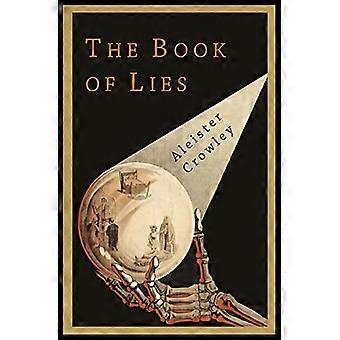 Crowley, A: Buch der Lügen
