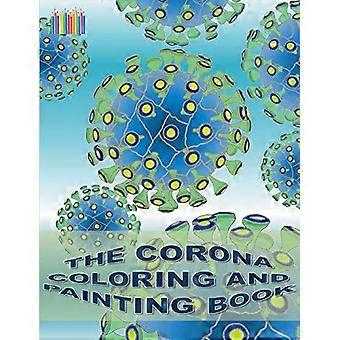 Das Corona-Malbuch: Coronavirus, Covid-19, Virus