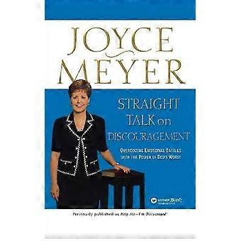 Straight Talk on Discouragement
