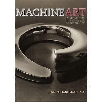 Machine Art 1934
