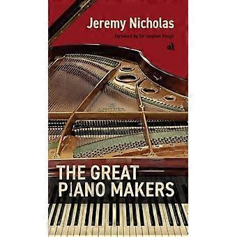 The Great Piano Makers