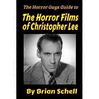 Le guide des amateurs d'horreur sur les films d'horreur de Christopher Lee