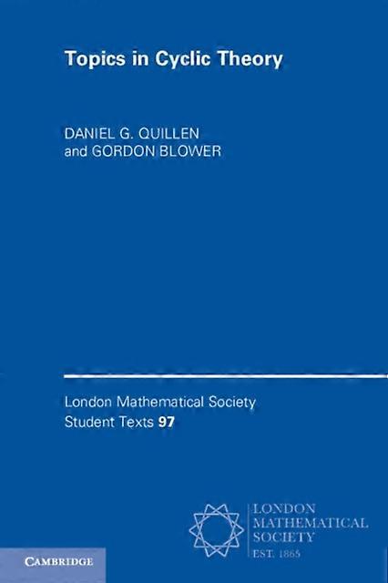 Topics In Cyclic Theory - Gordon