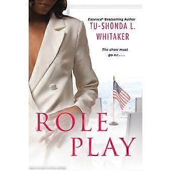 Role Play - Tu-Shonda L. Whitaker