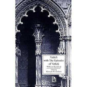 Vathek with The Episodes of Vathek