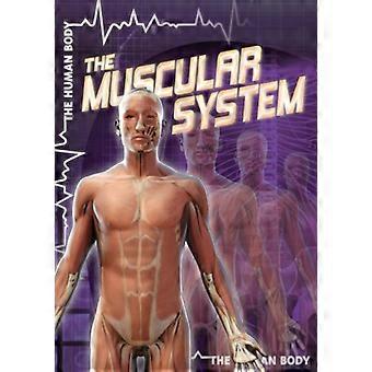 Il sistema muscolare (Corpo umano (Gareth Stevens))