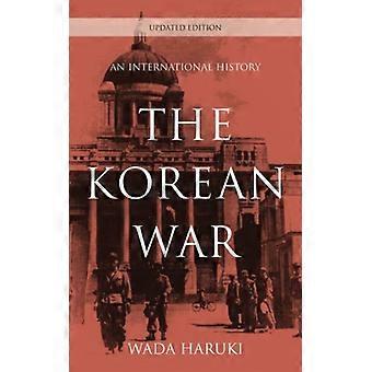 Guerra da Coreia: Uma História Internacional - Wada Haruki - Brochura - Livro em Inglês - História