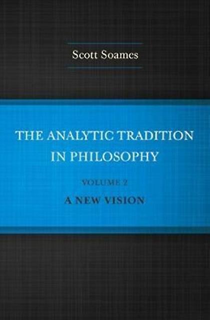 The Analytic Tradition In Philosophy Volume 2 by Scott Soames Paperback Book