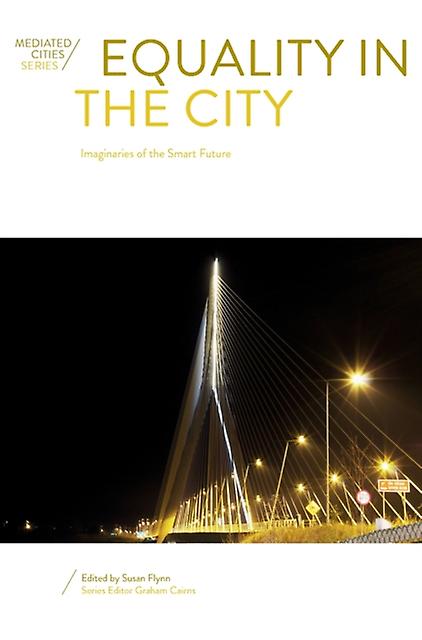 Equality In The City Hardback Book