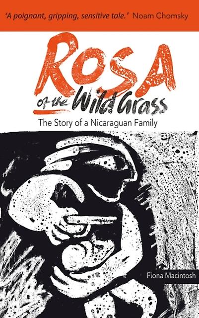 Rosa Of The Wild Grass by Fiona M. Macintosh Paperback