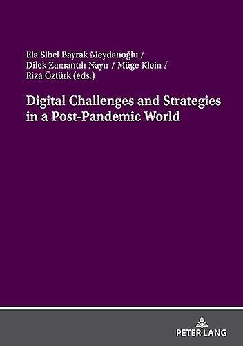 Digital Challenges And Strategies In A Postpandemic World Paperback Book