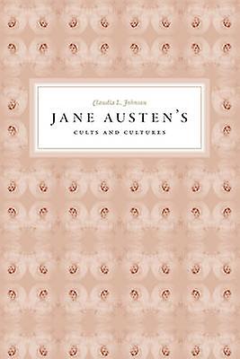 Jane Austens Cults And Cultures by Claudia L. Princeton p iClara Tuitei University of Melbourne Johnson Paperback