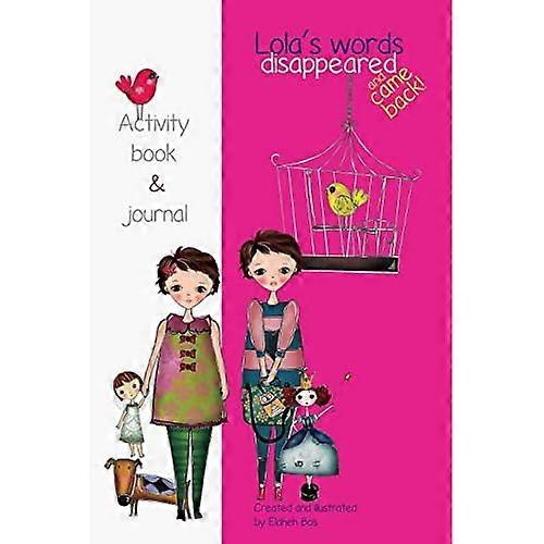 Lola's Words Disappeared and Came Back: Lola's Words Disappeared - Activity Book