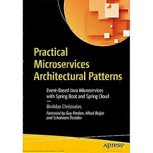 Patrones arquitectónicos prácticos de microservicios: microservicios Java basados en eventos con Spring Boot y Spring Cloud