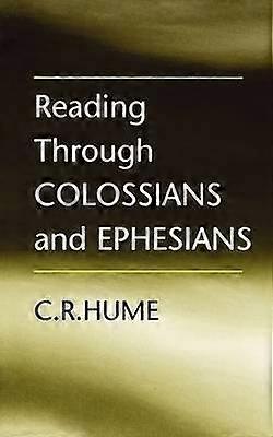 Reading Through Colossians and Ephesians