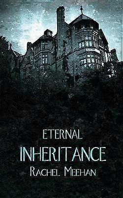 Eternal Inheritance