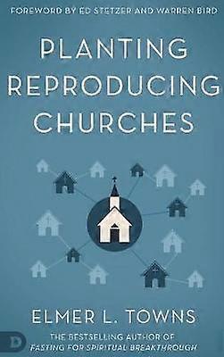 Planting Reproducing Churches