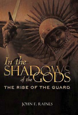 In the Shadows of the Gods