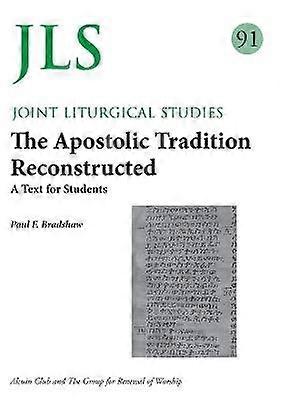 JLS 91 Tradiția apostolică reconstruită