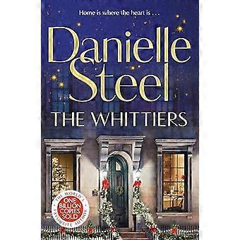 The Whittiers A heartwarming novel about the importance of family from the billion copy bestseller