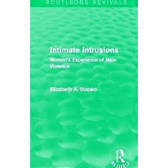 Intimate Intrusions (Routledge Revivals)