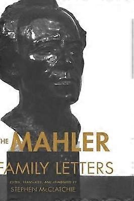 The Mahler Family Letters