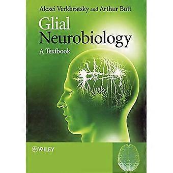 Glia Neurobiologie