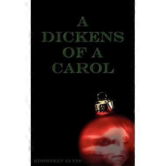 A Dickens Of A Carol