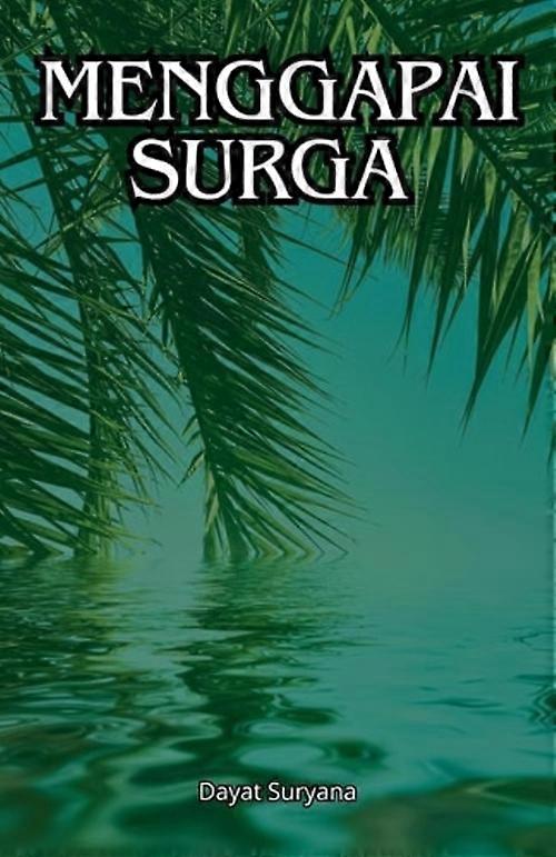 Menggapai Surga