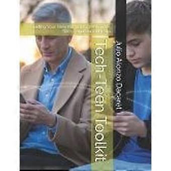 Tech-teen toolkit - guiding your teen through screen time, stress, and social media