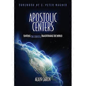 Apostolic centers