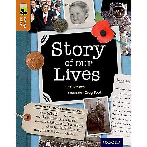 Oxford Reading Tree TreeTops inFact: Level 8: Story of our Lives