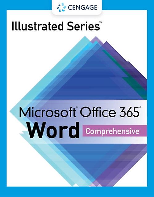 Illustrated Seriesa Collection Microsofta Office 365a &amp Worda 2021 Compreh by Carol Capilano College Cram Paperback